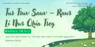 Tus Tswv Sawv – Raws Li Nws Qhia Tseg – 19/4/2025