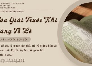 Hòa Giải Trước Khi Dâng Tế Lễ – 1/5/2025