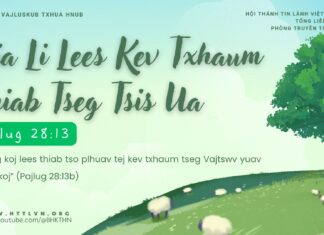 Cia Li Lees Kev Txhaum Thiab Tseg Tsis Ua – 2/4/2025