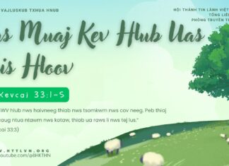 Tus Muaj Kev Hlub Uas Tsis Hloov – 24/4/2025