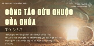 Công Tác Cứu Chuộc Của Chúa – 28/4/2025