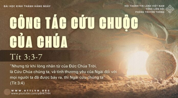 Công Tác Cứu Chuộc Của Chúa – 28/4/2025