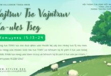 Vajtswv Tso Vajntxwv Xa-ules Tseg – 7/4/2025