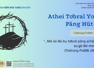 Athei Tơbral Yoch Păng Hŭt Lê̆ – 2/4/2025