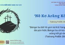 ‘Nĕ Kơ Arăng Kơ̆l – 4/4/2025