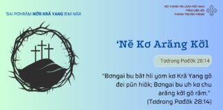 ‘Nĕ Kơ Arăng Kơ̆l – 4/4/2025
