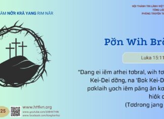 Pơ̆n Wih Brŏk – 6/4/2025