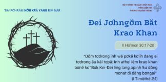 Đei Jơhngơ̆m Băt Krao Khan – 15/4/2025