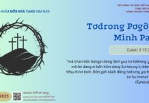 Tơdrong Pơgơ̆p Minh Pah – 21/4/2025
