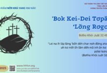 ‘Bok Kei-Dei Tơpăt, ‘Lơ̆ng Rơgoh – 23/4/2025