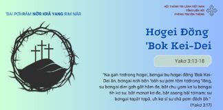Hơgei Đơ̆ng ‘Bok Kei-Dei – 26/4/2025