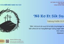 ‘Nĕ Kơ Et Sik Suai – 27/4/2025