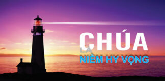 Bài hát: CHÚA LÀ NIỀM HY VỌNG