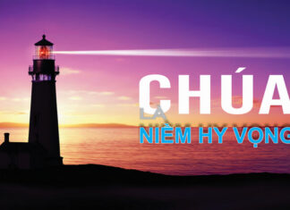 Bài hát: CHÚA LÀ NIỀM HY VỌNG