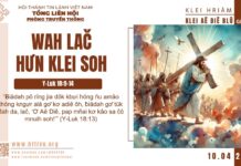 Wah Lač Hưn Klei Soh – 10/4/2025