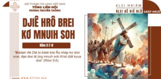 Djiê Hrô Brei Kơ Mnuih Soh – 17/4/2025