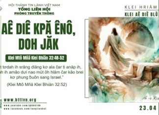 Aê Diê Kpă Ênô, Doh Jăk – 23/4/2025