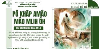 Pô Khăp Amâo Mâo Mlih Ôh – 24/4/2025