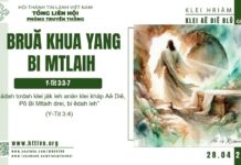 Bruă Khua Yang Bi Mtlaih – 28/4/2025