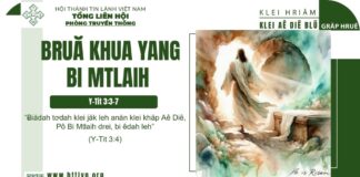 Bruă Khua Yang Bi Mtlaih – 28/4/2025