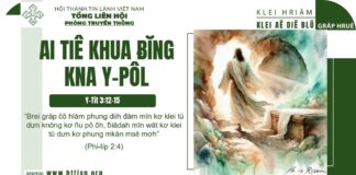 Ai Tiê Khua Ƀĭng Kna Y-Pôl – 30/4/2025