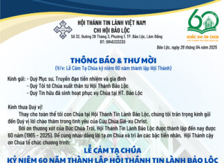 Thông Báo & Thư Mời: V/v Lễ Cảm Tạ Chúa Kỷ Niệm 60 Năm Thành Lập Hội Thánh Tin Lành Bảo Lộc