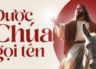 Thơ: ĐƯỢC CHÚA GỌI TÊN