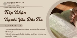Tiếp Nhận Người Yếu Đức Tin – 14/5/2025