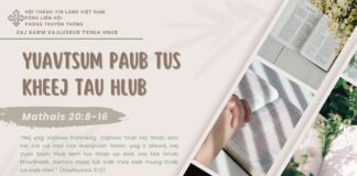 Yuavtsum Paub Tus Kheej Tau Hlub – 22/5/2025
