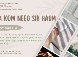 Ua Kom Neeg Sib Haum – 30/5/2025
