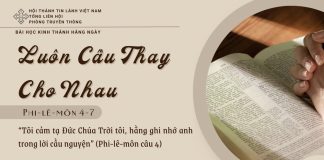 Luôn Cầu Thay Cho Nhau – 31/5/2025