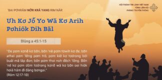 Ưh Kơ Jô̆ Yo Wă Kơ Arih Pơhiôk Dih Băl – 4/5/2025