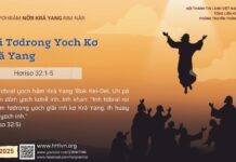 Roi Tơdrong Yoch Kơ Kră Yang – 6/5/2025