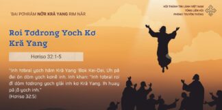 Roi Tơdrong Yoch Kơ Kră Yang – 6/5/2025
