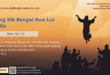 Sơng Iŏk Bơngai Đon Lui Rơdu – 14/5/2025