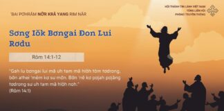 Sơng Iŏk Bơngai Đon Lui Rơdu – 14/5/2025