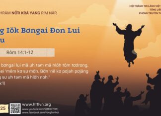 Sơng Iŏk Bơngai Đon Lui Rơdu – 14/5/2025