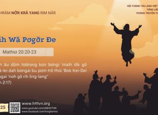 Maih Wă Pơgơ̆r Đe – 24/5/2025