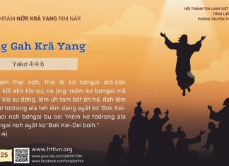 Dơ̆ng Gah Kră Yang – 27/5/2025