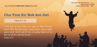 Chu Yom Kơ ‘Bok Kei-Dei – 28/5/2025