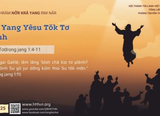 Kră Yang Yêsu Tŏk Tơ Plĕnh – 29/5/2025