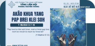 Akâo Khua Yang Pap Brei Klei Soh – 2/5/2025