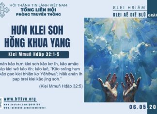 Hưn Klei Soh Hŏng Khua Yang – 6/5/2025