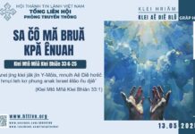 Sa Čô Mă Bruă Kpă Ênuah – 13/5/2025