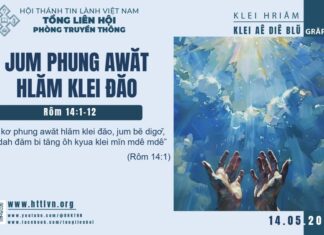 Jum Phung Awăt Hlăm Klei Đăo – 14/5/2025