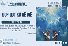 Đup Gưt Kơ Aê Diê – 28/5/2025