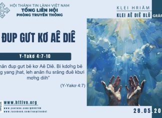 Đup Gưt Kơ Aê Diê – 28/5/2025