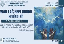 Wah Lač Brei Nanao Hdơ̆ng Pô – 31/5/2025