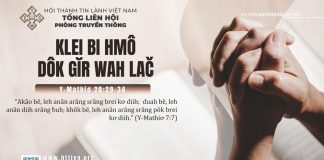 Klei Bi Hmô Dôk Gĭr Wah Lač – 1/6/2025