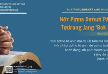 Nơ̆r Pơma Dơnuh Păng Tơdrong Jang ‘Bok Pôl – 17/6/2025